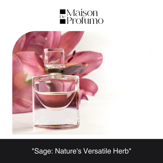 "Sage: Nature's Versatile Herb"